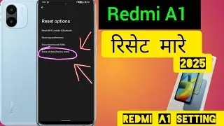 Redmi A1 reset mare 2025 redmi a1 setting video 