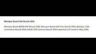 BSEM Manipur Board HSLC/HSE Result 2016