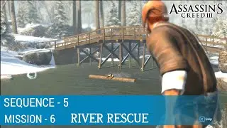 Assassin's Creed 3 - Sequence 5 - Mission 6 River Rescue Gameplay