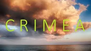 Crimea in Timelapse 2017