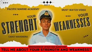 Strengths & Weaknesses in a Merchant Navy Interview ⚓️