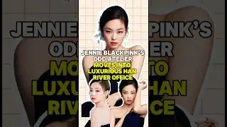 Jennie&rsquo;s ODD ATELIER Secures Premium Building in Hannam-dong #kpopnews  #kdrama #jennie #blackpink