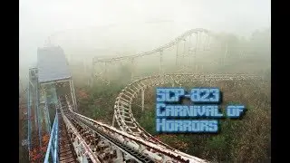 Agent Zero's SCP Audio Files - SCP-823 (Carnival of Horrors)
