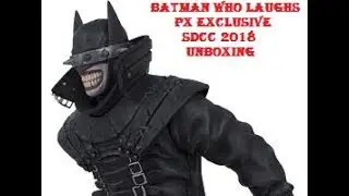 БЭТМЕН, КОТОРЫЙ СМЕЕТСЯ, иконические герои, эксклюзив PX SDCC 2018, распаковка