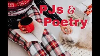 PJs and Poetry