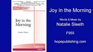 Joy in the Morning - Natalie Sleeth