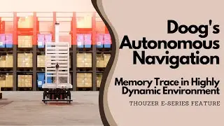 THOUZER autonomous navigation in highly dynamic environment [E-SERIES Feature]