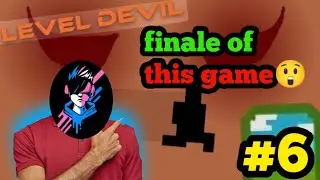 Finale of most trolling game😱|level devil|last part|#gamingvideos #leveldevilgame #technogamerz 
