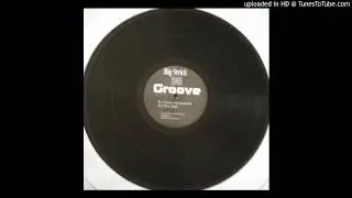 Big Strick - Groove (feat Rock Star)