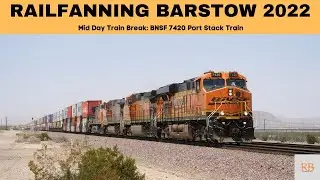 Mid Day Train Break: BNSF 7420 Port Stack Train