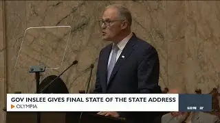 Gov. Inslee gives final State of the State address