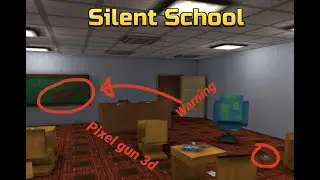 The dark mystery behind silence school pixel gun 3d.