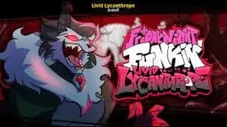 FNF vs Werewolf  Livid Lycanthrope