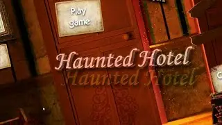 Haunted Hotel (Full Game)( No Commentary )[walkthrough]