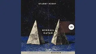 Starry Night (Agustina Antonini Remix)