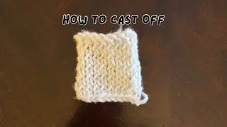 How to Cast Off (Bind Off) Knitting Projects /// Knit Stitch Catalog 02