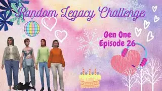 Sims 4 Random Legacy Challenge EP 26: GENERATION ONE COMPLETE!!!