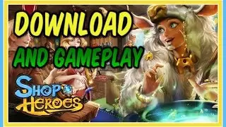SHOP HEROES FREE DOWNLOAD AND FIRST LOOK!