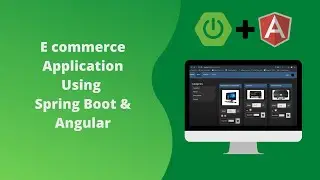 Ecommerce Application using Spring boot & Angular