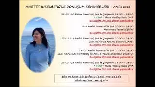 Anette İnselberg'le D&ouml;n&uuml;ş&uuml;m Seminerleri - Aralık 2022
