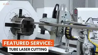 Featured Service: Tube Laser Cutting