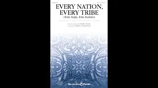 EVERY NATION, EVERY TRIBE (KILA TAIFA, KILA KABILA) (SATB Choir) - Karen Crane/arr. Stacey Nordmeyer