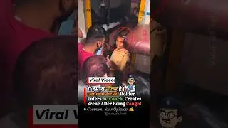 General Ticket Holder Caught in AC Coach | Argument with TTE Goes Viral