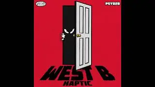 WESTB - Haptic (FREE DOWNLOAD)