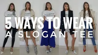 5 Ways to Wear a Slogan Tee : LOOKBOOK