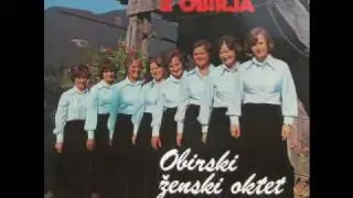 Obirski ženski oktet - Je pa davi svanca padva