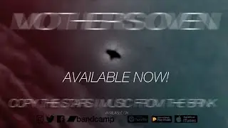 Mother's Oven Album Available Now! [Copy The Stars / Music From The Brink]