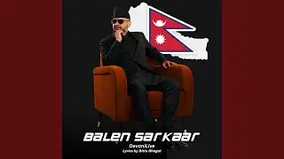 Balen Sarkaar (Political Version)