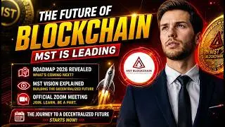 MST Blockchain Roadmap & Vision | Official Zoom Meeting Presentation 2026