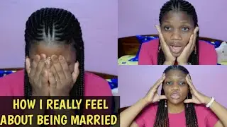 How I Really Feel About Being Married/ Life in Cameroon
