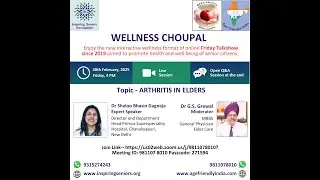 Ep 15 | Arthritis in Elders | Wellness Choupal #inspiringseniors #agefriendlyindia