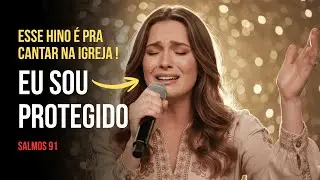 Canção Poderosa que faz a igreja tremer! Sou Protegido - 2025 #louvoreadoração #louvorpentecostal