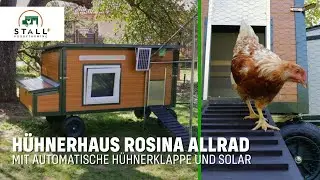 Hühnerstall mobiles Hühnerhaus Rosina Allrad mit automatische Hühnerklappe und Solar