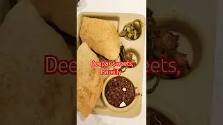 Deepak sweets New outlet 🌸🎉 Bareilly #deepaksweets #bareilly #foodreview 🍱
