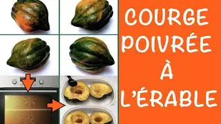 Courge Poivr&eacute;e &agrave; l'&Eacute;rable (Courgeron) 🧑&zwj;🍳 Cuisson au Four 😋 Recette Facile 👨&zwj;🍳