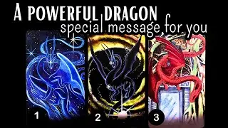 A Powerful Dragon Has A Special Message For You! 💙🖤❤️⎮pick a card 🃏🔮 timeless reading