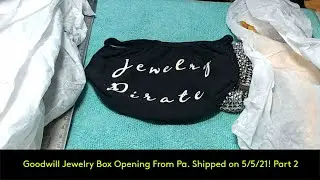 #461 - Goodwill Jewelry Box Opening From PA Ship Date 5/5/21! - Part 2 #Jewelry#Thrift