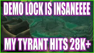 DEMONIC TYRANT HITS 28k+ HE IS UNSTOPPABLE - 9.2.5 Demonology Warlock Blasting Massive Damage