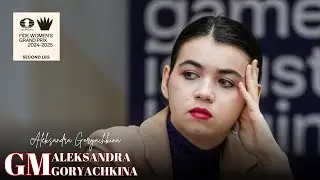 Goryachkina Seizes Solo Lead with Pivotal Win Over Tan | Round 5 FIDE Womens Grand Prix 2024-2025