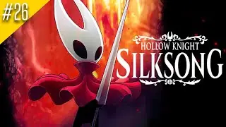 Hollow Knight Silksong × #26 MAMUSHKA!! El mundo se va a acabar! JUGUEMOS! 🔥 | GAMEPLAY COMPLETO 