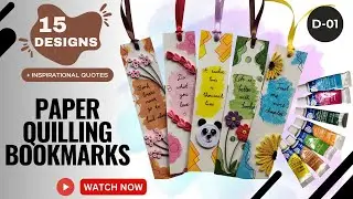 DIY Paper Quilling Bookmark Design | Motivational Quotes | 15 Designs