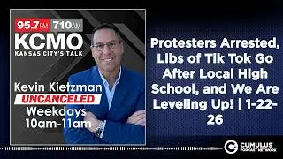 Protesters Arrested, Libs of Tik Tok Go After Local High School, and We Are Leveling Up! | 1-22-26
