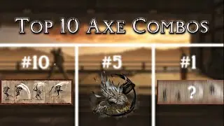 Top 10 BEST Axe Combos in Sekiro