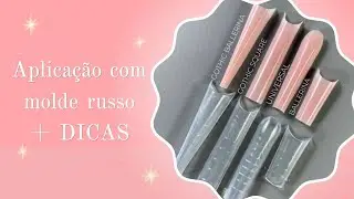 Aplica&ccedil;&atilde;o de unhas no molde Russo + Dicas 