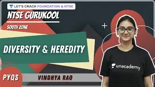 NTSE PYQs | L8 | Diversity and Heredity  | South | NTSE Gurukool | Vindhya Rao
