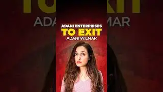 Adani Enterprises to exit Adani Wilmar! #shorts